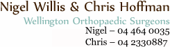 Nigel Willis & Chris Hoffman: Wellington Orthopaedic Surgeons